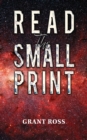 Image for Read The Small Print