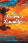 Image for The desert&#39;s daughters