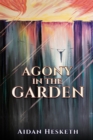 Image for Agony in the garden