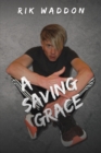 Image for A Saving Grace