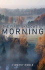 Image for The first shadows of morning