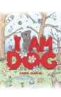 Image for I Am Dog