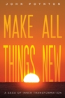 Image for Make all things new