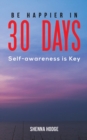 Image for Be Happier in 30 Days