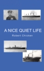 Image for A Nice Quiet Life