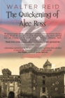 Image for The Quickening of Alec Ross