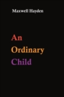 Image for An Ordinary Child