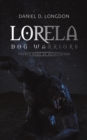 Image for Lorela: Dog Warriors