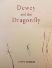 Image for Dewey and the Dragonfly