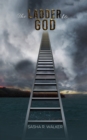 Image for The ladder to God
