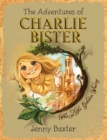 Image for The Adventures of Charlie Bister