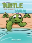 Image for The Little Turtle Who Couldn&#39;t Swim
