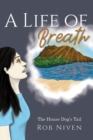Image for A Life of Breath