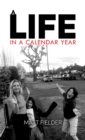 Image for A life in a calendar year