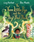 Image for The Three Little Pigs and the Big Bad Book