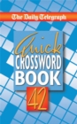 Image for The Daily Telegraph Quick Crossword Book 42