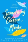 Image for Something certain, maybe