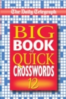 Image for The Daily Telegraph Big Book of Quick Crosswords 12