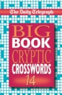 Image for Daily Telegraph Big Book of Cryptic Crosswords 14