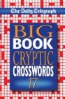 Image for Daily Telegraph Big Book of Cryptic Crosswords 17