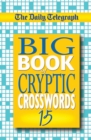 Image for Daily Telegraph Big Book of Cryptic Crosswords 15