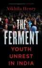 Image for The Ferment: Youth Unrest in India