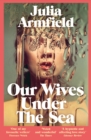 Image for Our wives under the sea