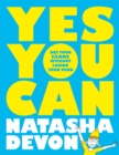 Yes you can  : ace your exams without losing your mind - Devon, Natasha