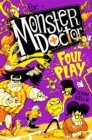 Image for The Monster Doctor: Foul Play