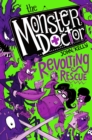 Image for The Monster Doctor: Revolting Rescue