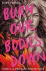 Image for Burn Our Bodies Down