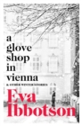 Image for A glove shop in Vienna and other stories