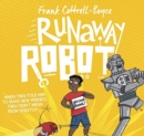 Image for Runaway Robot