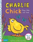 Image for Charlie Chick Plays Hide and Seek