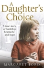 Image for A Daughter&#39;s Choice