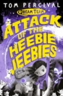 Image for Attack of the Heebie Jeebies