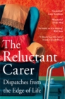 Image for The Reluctant Carer