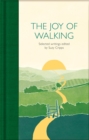 Image for The joy of walking  : selected writings