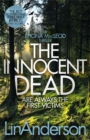 Image for The innocent dead  : ...are always the first victims