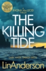 Image for The killing tide  : dark water, darker deeds