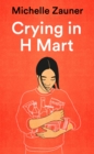 Image for Crying in H Mart
