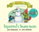 Squirrel's snowman - Donaldson, Julia
