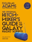 Image for The hitchhiker's guide to the galaxy  : the original radio scripts