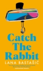 Image for Catch the rabbit