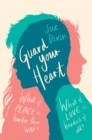 Guard your heart - Divin, Sue