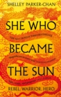 She who became the sun - Parker-Chan, Shelley