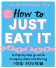 Image for How to Just Eat It
