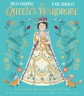 Image for The Queen&#39;s wardrobe  : a celebration of the life of Queen Elizabeth II