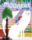 Image for Mooncat and me