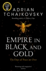 Image for Empire in Black and Gold
